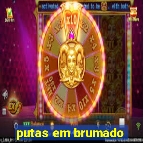 putas em brumado